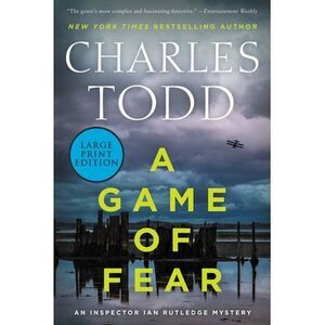 A Game of Fear -- Charles Todd